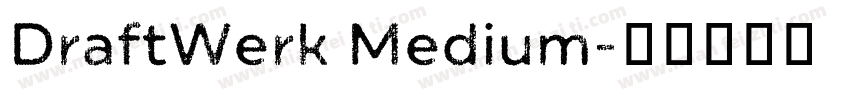 DraftWerk Medium字体转换